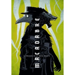 Macadabre: La brigada de la...