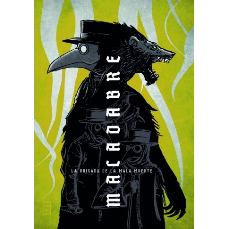 Macadabre: La brigada de la...