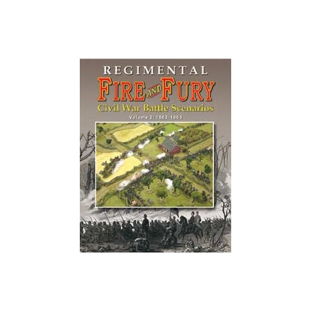 Regimental Fire & Fury:...