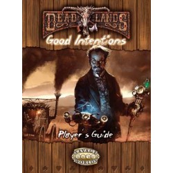 Deadlands Reloaded: Good...