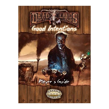 Deadlands Reloaded: Good...
