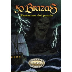 50 Brazas: Fantasmas del...