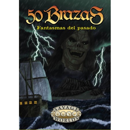 50 Brazas: Fantasmas del...