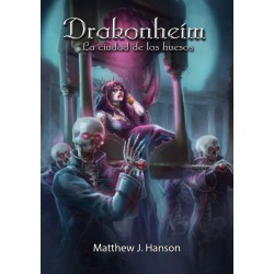 Drakonheím: la Ciudad de...