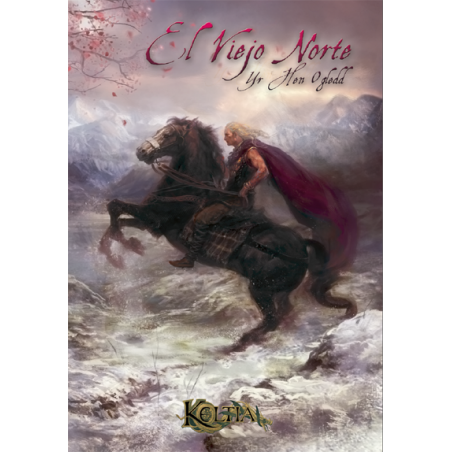 Keltia: El Viejo Norte