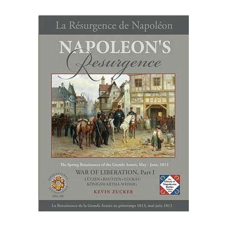 Napoleon's Resurgence: War...