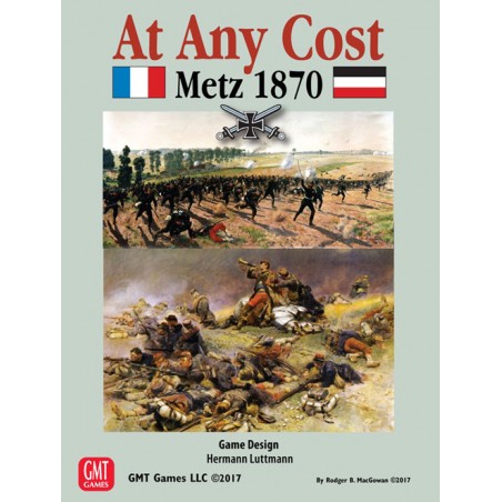 At Any Cost: Metz 1870