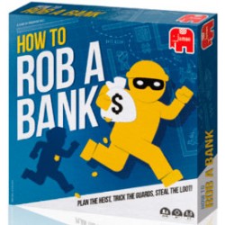 How to Rob a Bank