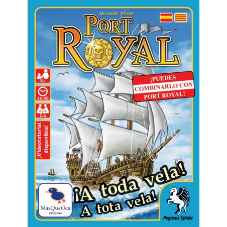 Port Royal: A Toda Vela