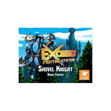 Exceed: Shovel Knight Bonus...