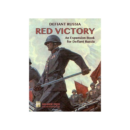 Defiant Russia: Red Victory...