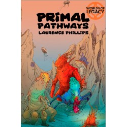Legacy: Primal Pathways...