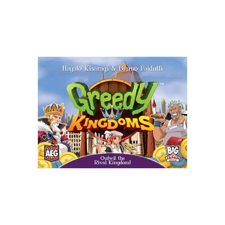 Greedy Kingdoms