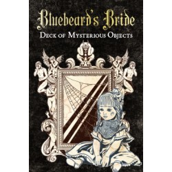 Bluebeard’s Bride:  Deck of...