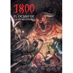 1800: El Ocaso de la Humanidad