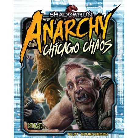 Shadowrun 5th. Chicago Chaos