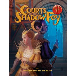 Courts of the Shadow Fey...