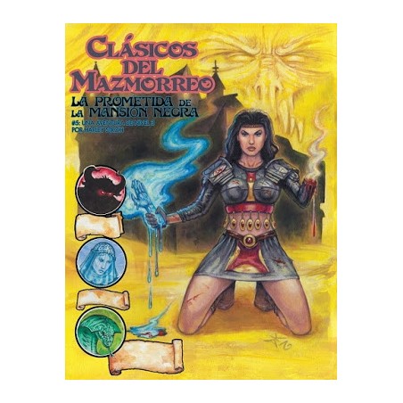 Clásicos del Mazmorreo. La...