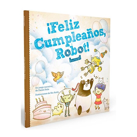 ¡Feliz Cumpleaños, Robot!