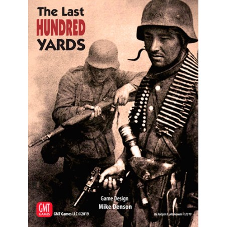 The Last Hundred Yards...