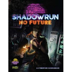 Shadowrun XXX Ed. No Future
