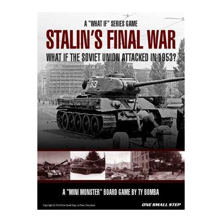 Stalin's Final War: What if...