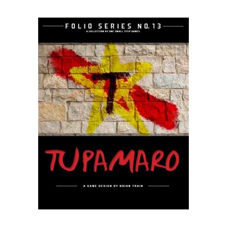 Folio Series 13: Tupamaro