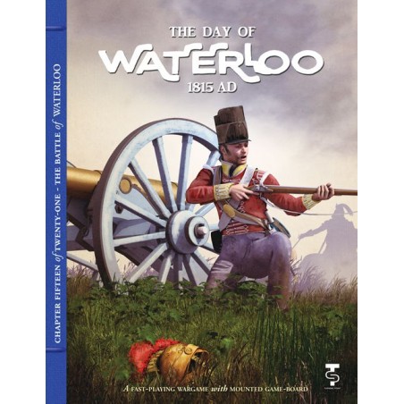 The Day of Waterloo: 1815 AD