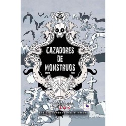 Cazadores de Monstruos...