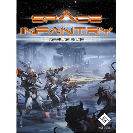 Space Infantry: Resurgence