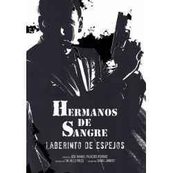 Hermanos de Sangre:...