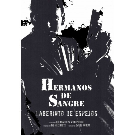 Hermanos de Sangre:...