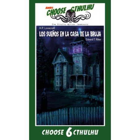 Choose Cthulhu 6: Sueños en...