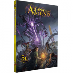 Arcana Of The Ancients (5E)