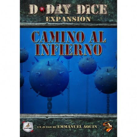 D-Day Dice: Camino al Infierno