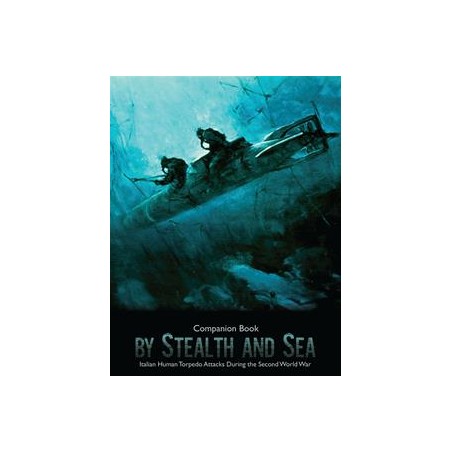 By Stealth and Sea...