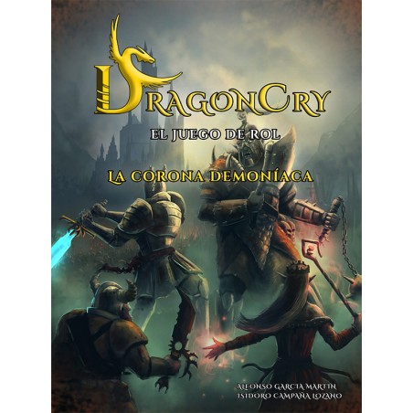 DragonCry: La Corona Demoníaca