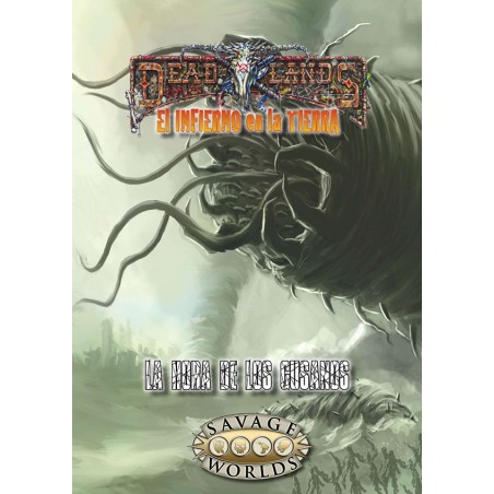 Deadlands: El infierno en...