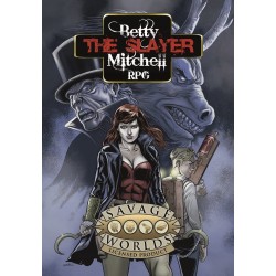 Betty "the Slayer" Mitchell...