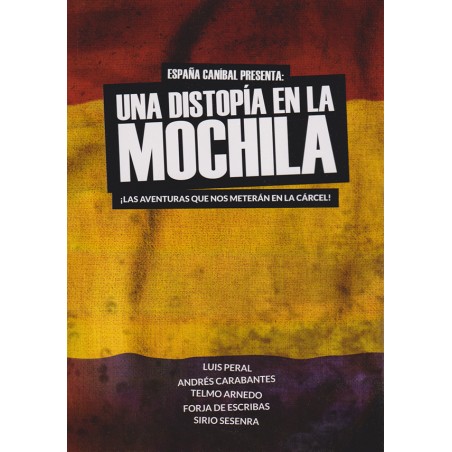 España Caníbal: Una...