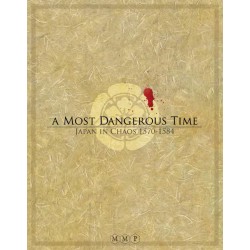 A Most Dangerous Time:...