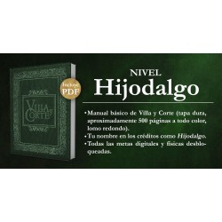 Villa y Corte Opción Hijodalgo