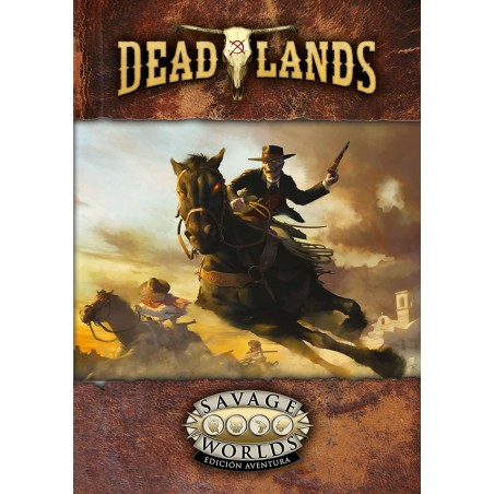 Deadlands: El extraño Oeste...
