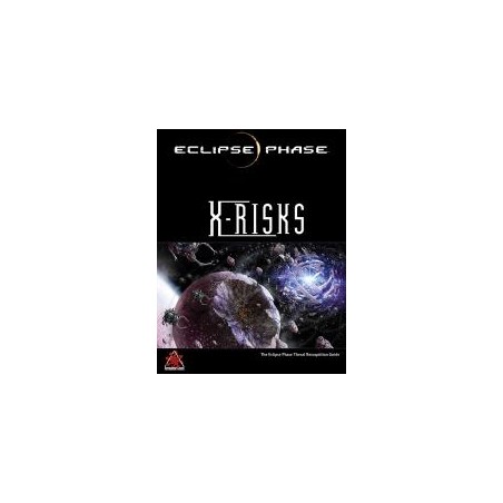 Eclipse Phase. X-Risks