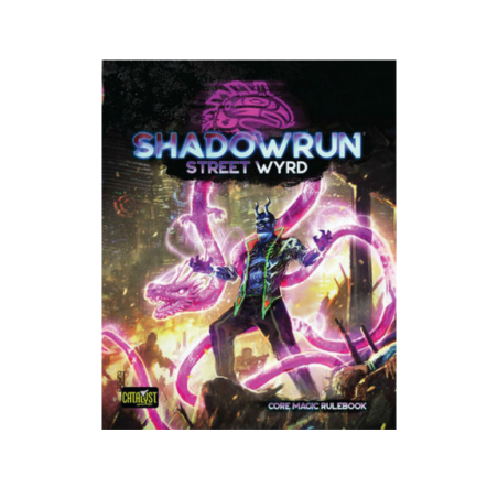 Shadowrun Street Wyrd