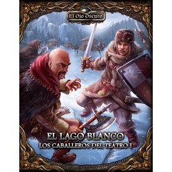El Ojo Oscuro: El Lago Blanco