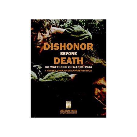 Panzer Grenadier: Dishonor...