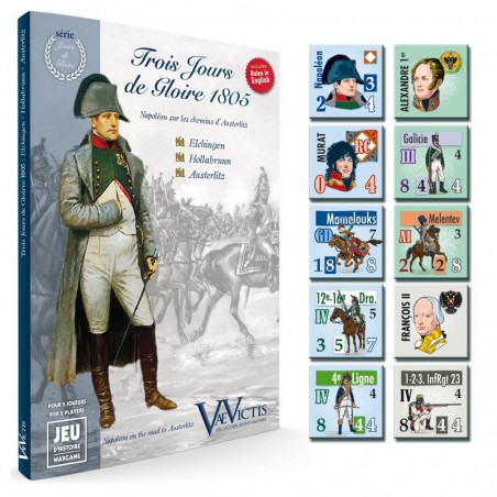 Trois Jours de Glorie 1805...