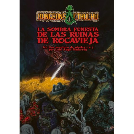 Dungeons & Cthulhu: La...