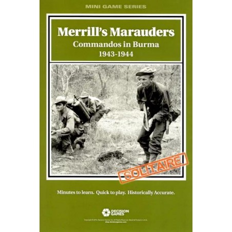 Merrill's Marauders:...